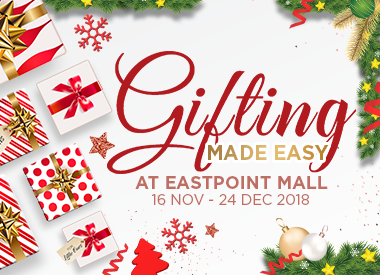 Gifting Made Easy at Eastpoint Mall